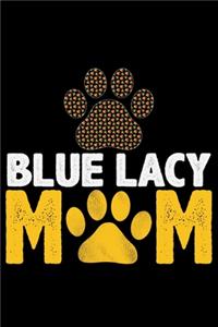 Blue Lacy Mom