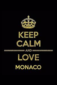 KEEP CALM AND LOVE MONACO Notebook