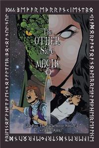 The Other Side of Magik: The First Tale of the Mirror Worlds