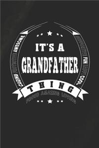 It's A Grandfather Thing Proud Amazing Loving