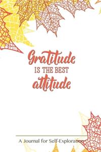 Gratitude is the best attitude