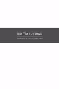 Black Friday & Cyber Monday