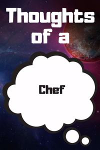 Thoughts of a Chef