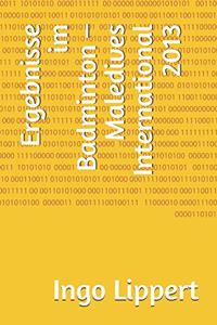 Ergebnisse im Badminton - Maledives International 2013