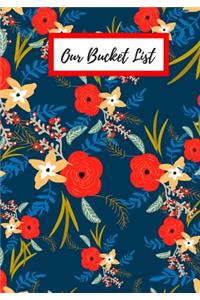 Our Bucket List
