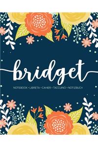 Bridget: Notebook - Libreta - Cahier - Taccuino - Notizbuch: 110 pages paginas seiten pagine: Modern Florals First Name Notebook in Orange, Mint & Yellow on 