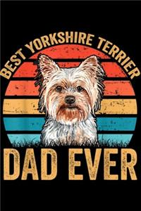 Best Yorkshire Terrier Dad Ever