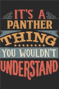 It's A Panther Thing You Wouldn't Understand