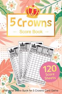 Five Crowns Score Book