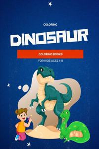 Dinosaur Coloring Books For Kids Ages 4-8