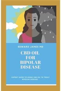 CBD Oil for Bipolar Disease