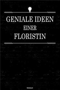 Geniale Ideen einer Floristin Notizbuch