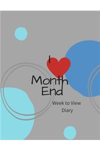 I Month End Week to view Diary