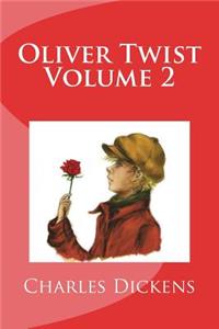 Oliver Twist Volume 2