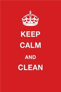 Keep Calm and Clean