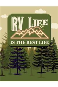 RV Life Is the Best Life