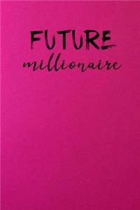 Future Millionaire