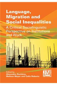 Language, Migration and Social Inequalities