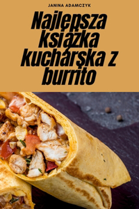 Najlepsza ksiazka kucharska z burrito