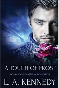 Touch of Frost