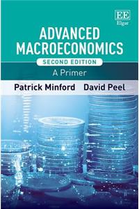 Advanced Macroeconomics: A Primer, Second Edition