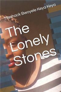 The Lonely Stones