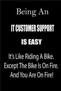 Being an It Customer Support Is Easy
