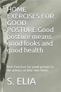 Home Exercises for Good Posture