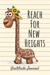 Reach for New Heights Gratitude Journal
