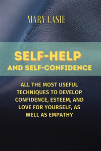 Self Help and Self Confidence