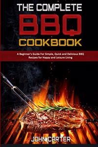 The Complete BBQ Cookbook