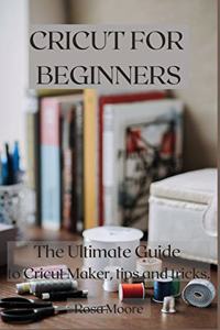 Cricut For Beginners