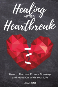 Healing After Heartbreak