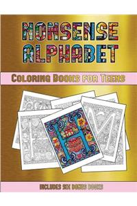 Coloring Books for Teens (Nonsense Alphabet)