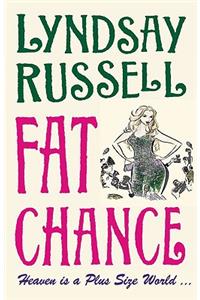 Fat Chance