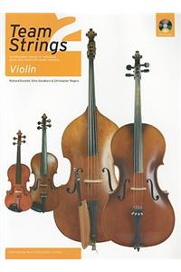 Team Strings 2, Violin [With CD (Audio)]