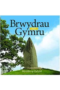 Cyfres Celc Cymru: Brwydrau dros Gymru