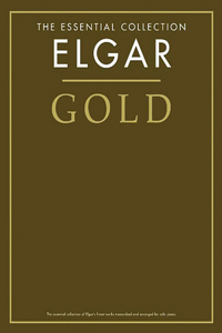 Elgar Gold - the Essential Collection