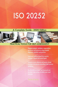 ISO 20252 A Complete Guide - 2020 Edition