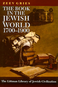 The Book in the Jewish World, 1700-1900