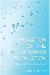 Migration of the Ukrainian Population