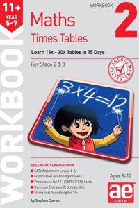 11+ Times Tables Workbook 2