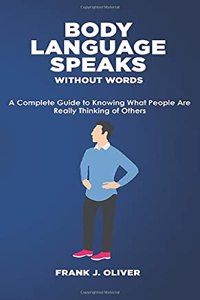 Body Language Speaks Without Words