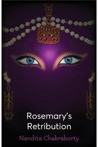 Rosemary's Retribution