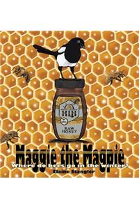 Maggie the Magpie: Where Do Bees Go in the Winter?