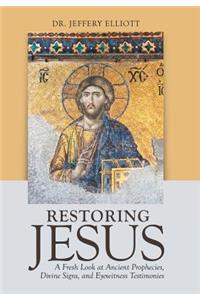 Restoring Jesus