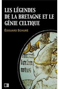 Les Légendes de la Bretagne et le Génie Celtique