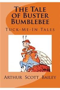 The Tale of Buster Bumblebee