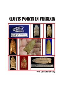 Clovis Points in Virginia