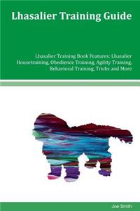 Lhasalier Training Guide Lhasalier Training Book Features